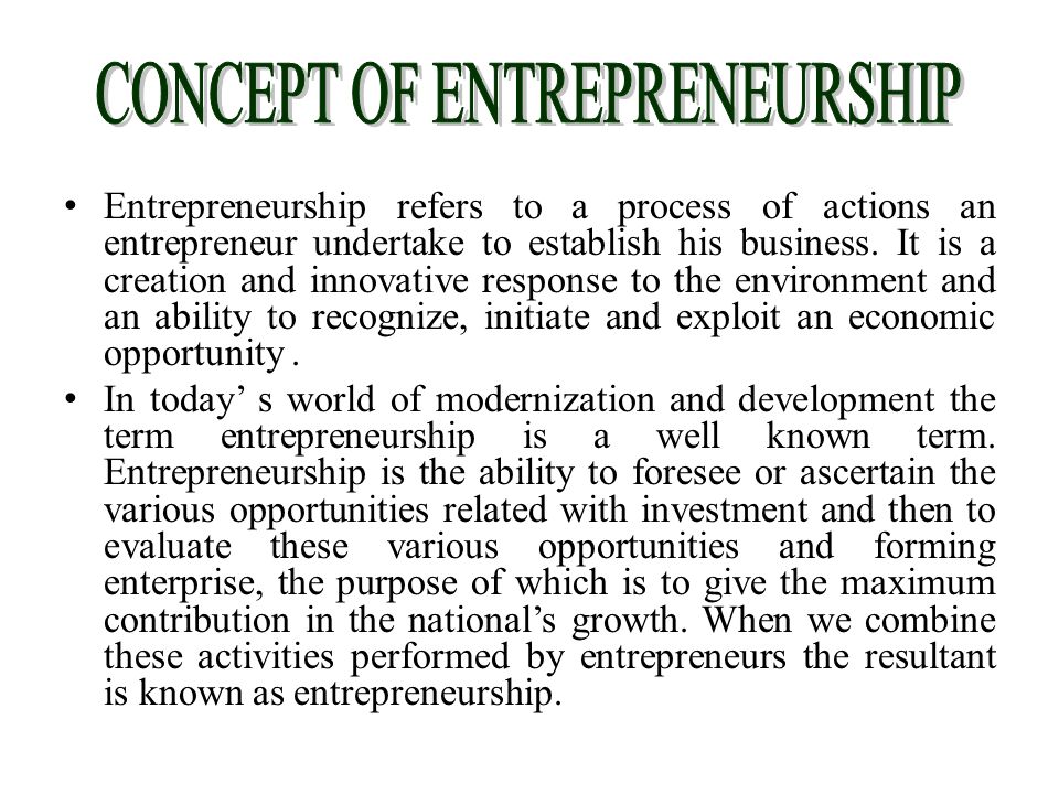the concept of entrepreneurship involves key elements